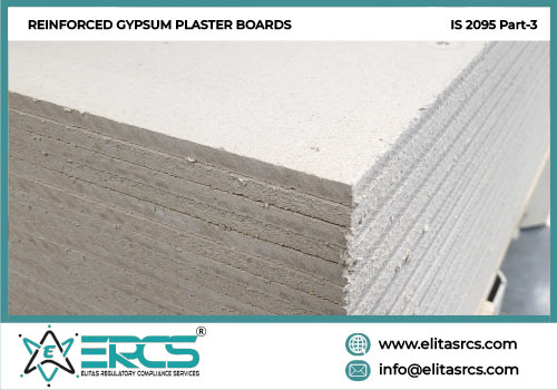 BIS Certification for REINFORCED GYPSUM PLASTER BOARDS as per IS 2095 Part-3