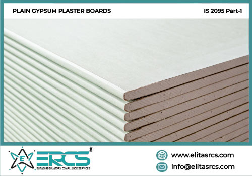 BIS Certification for PLAIN GYPSUM PLASTER BOARDS as per IS 2095 Part-1