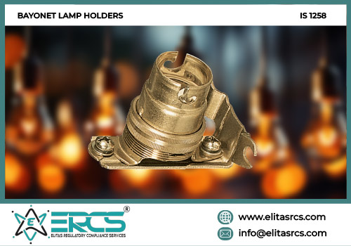 BIS Certification for Bayonet Lamp Holders as per IS 1258