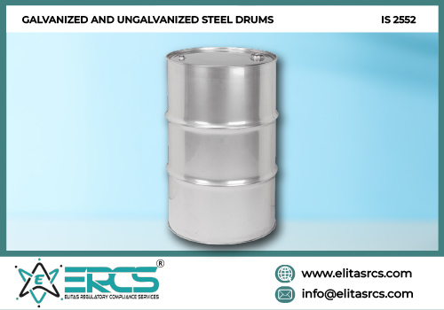 BIS ISI Certification for GALVANIZED AND UNGALVANIZED STEEL DRUMS as per IS 2552