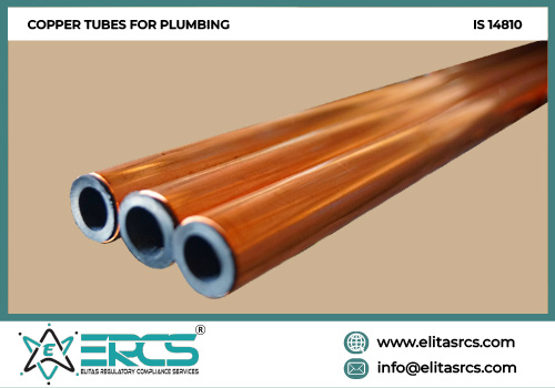 BIS ISI Certification for COPPER TUBES FOR PLUMBING as per IS 14810