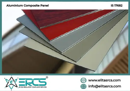 BIS Certification for ALUMINIUM COMPOSITE PANEL as per IS 17682