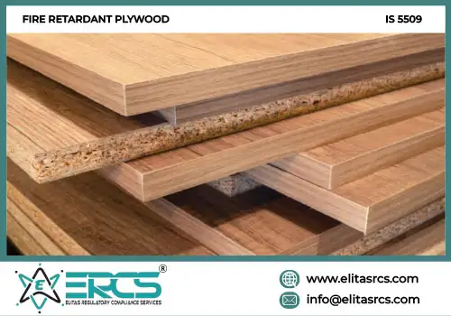 BIS Certification for FIRE RETARDANT PLYWOOD as per IS 5509