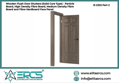 BIS Certification for Wooden Flush Door Shutters (Solid Core Type) - Plywood Face Panels  as per IS 2202 Part 1