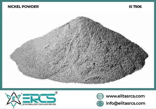 BIS Certification for NICKEL POWDER as per IS 7506