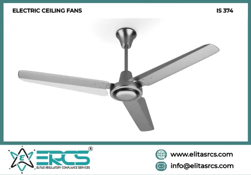 BIS Certification for Electric Ceiling Fans as per IS 374