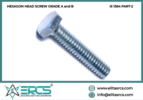 BIS Certification for Hexagon Head Screw Grade A and B with IS 1364 Part-2