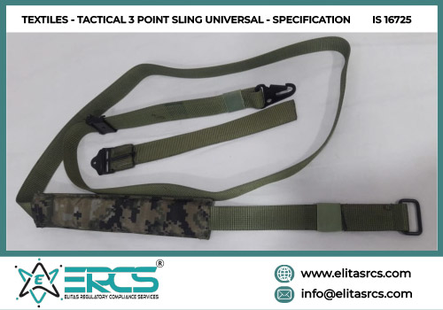 BIS Certification for TACTICAL 3 POINT SLING UNIVERSAL as per IS 16725