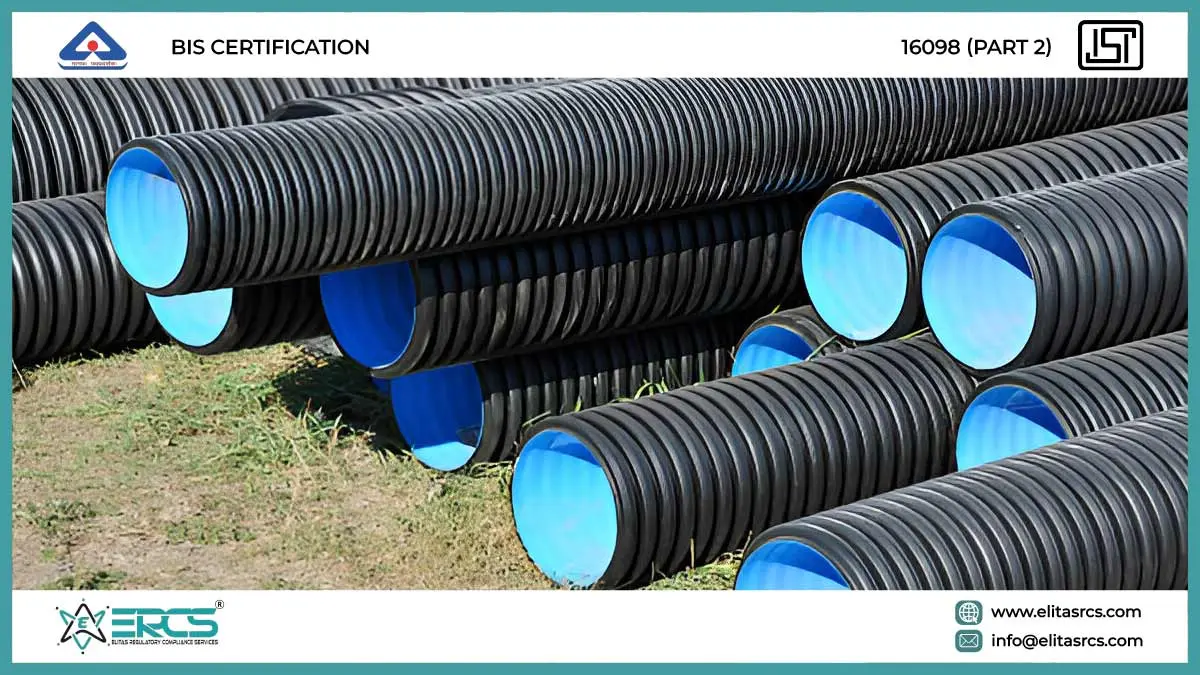 Non-Pressure Drainage and Sewerage Type BIS Certification