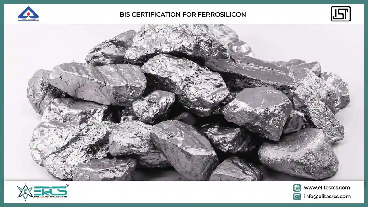 BIS Certification for Ferrosilicon