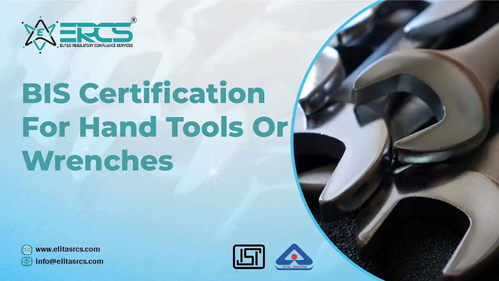 BIS Certification For Hand Tools Or Wrenches