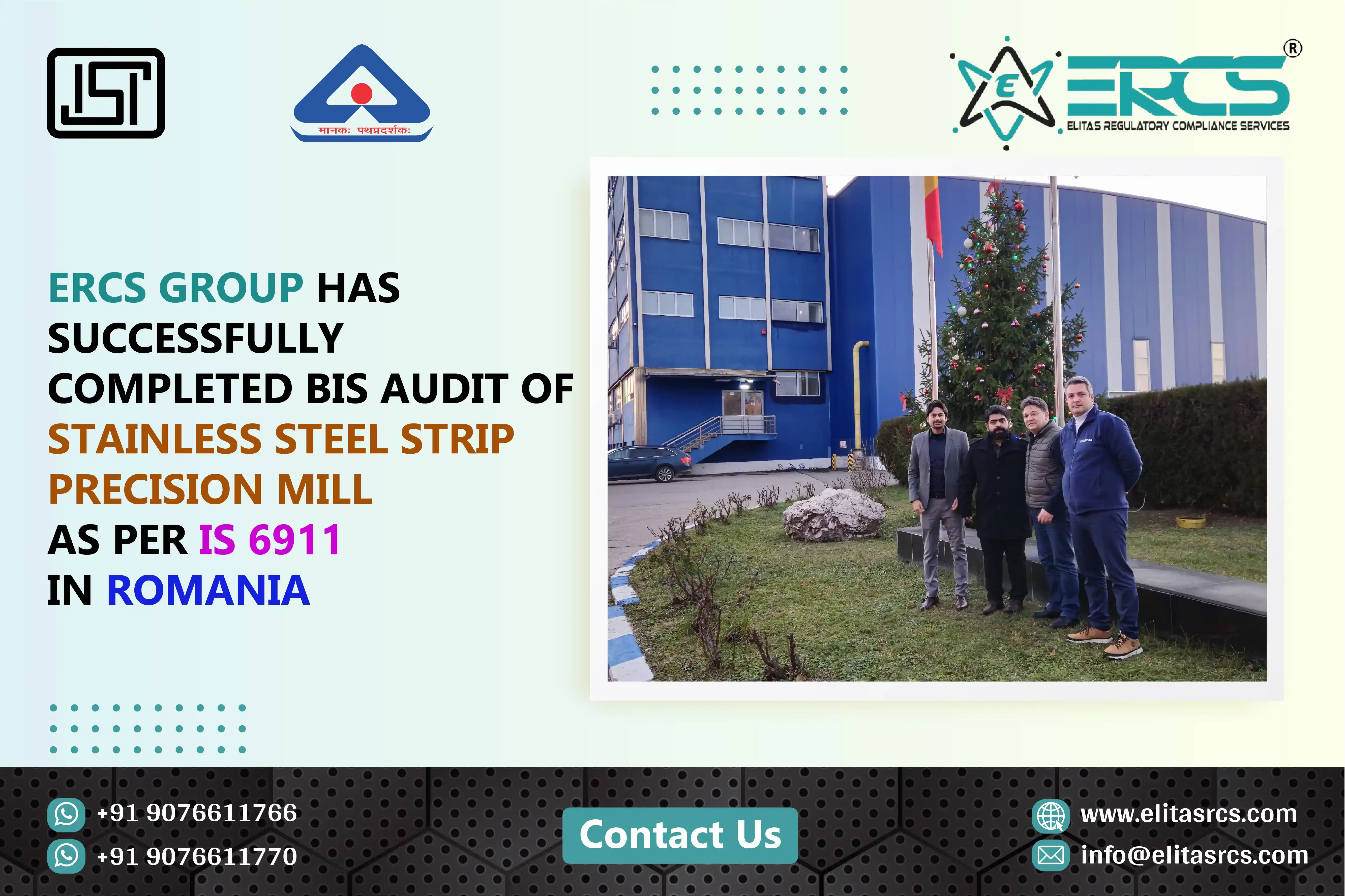 Successful BIS Audit for Stainless Steel Strip Precision Mill as per IS 6911 in Romania