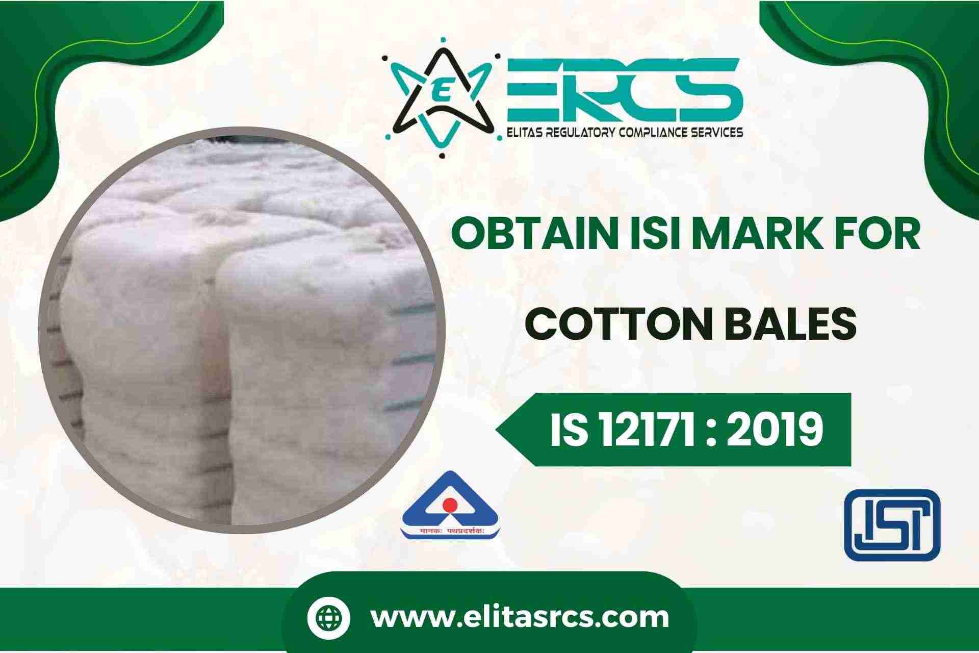 Cotton Bales with  BIS