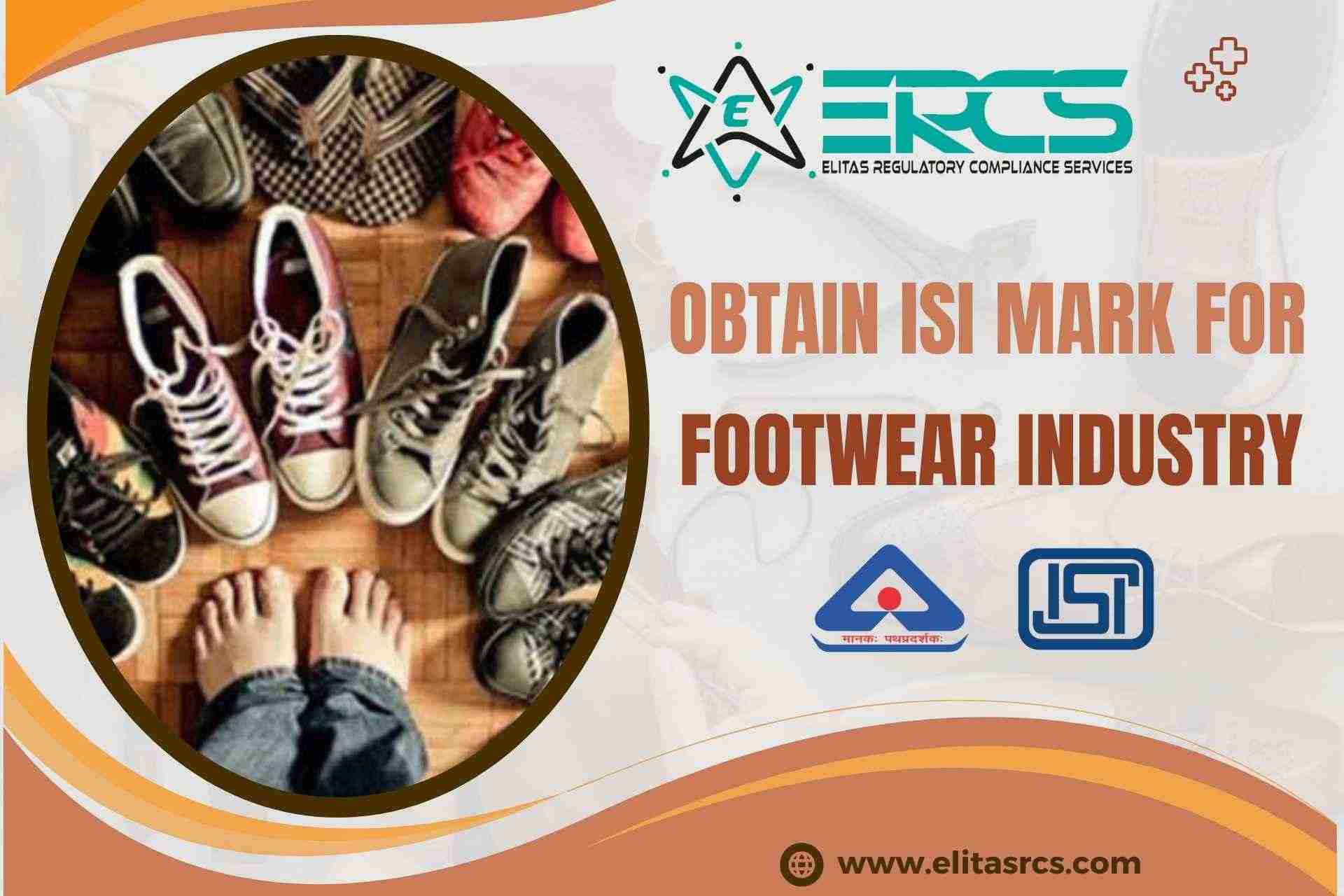 BIS ISI Certification for Footwear Quality Control Orders