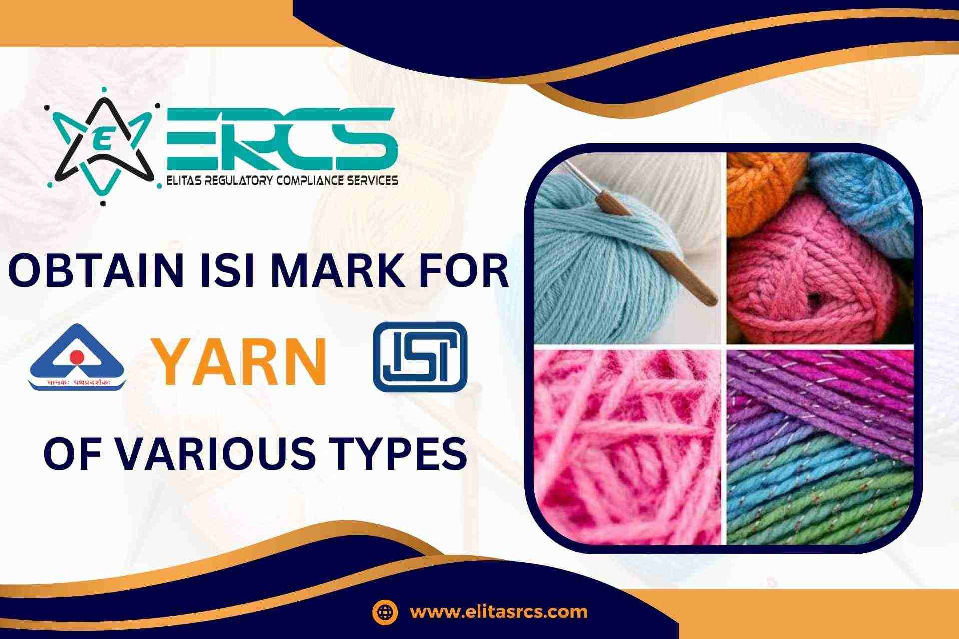 Yarn of various with BIS Mark